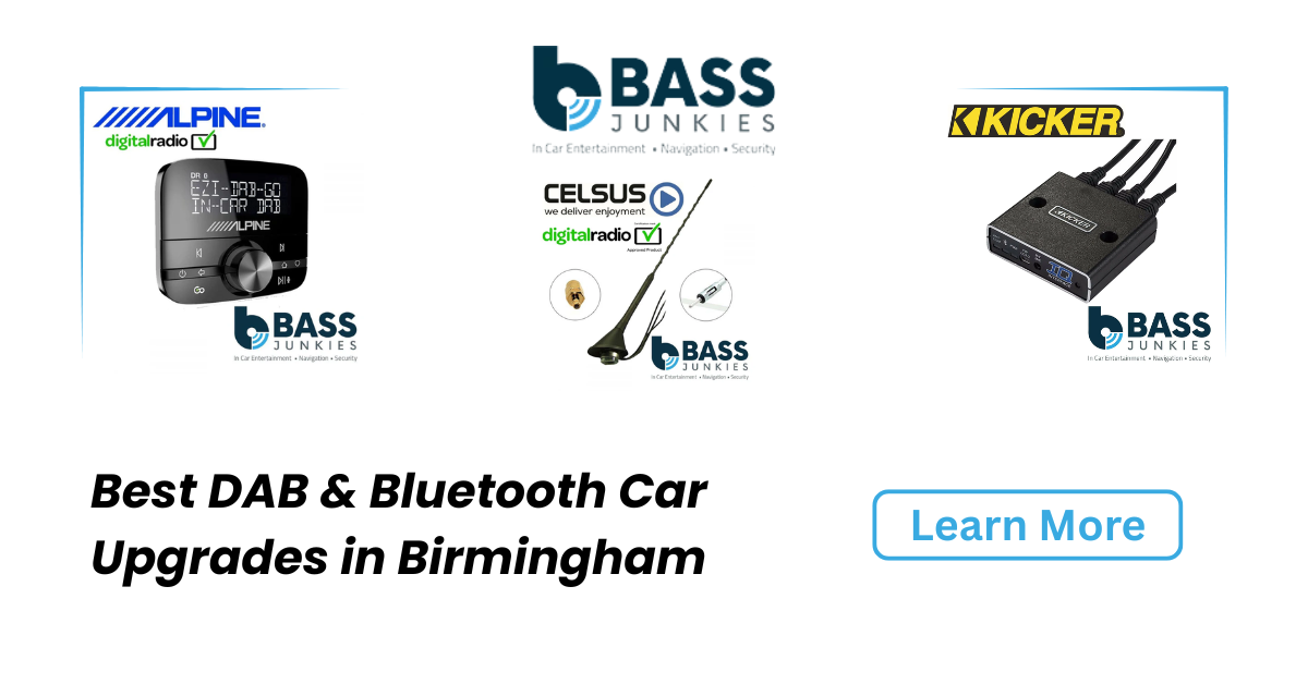 Best DAB & Bluetooth Car Upgrades Birmingham