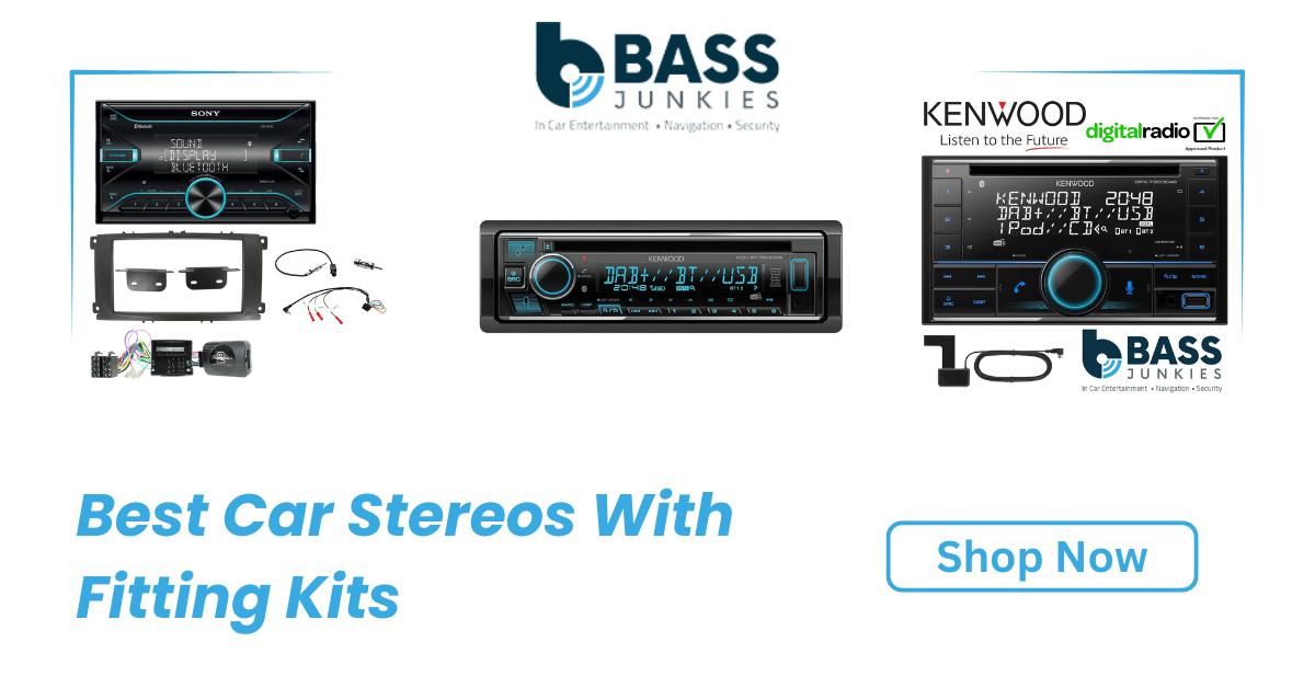 Best Car Stereos With Fitting Kits 