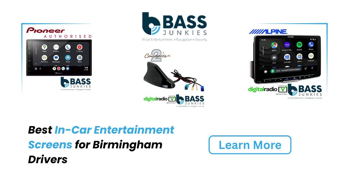 Best In-Car Entertainment Screens for Birmingham Drivers
