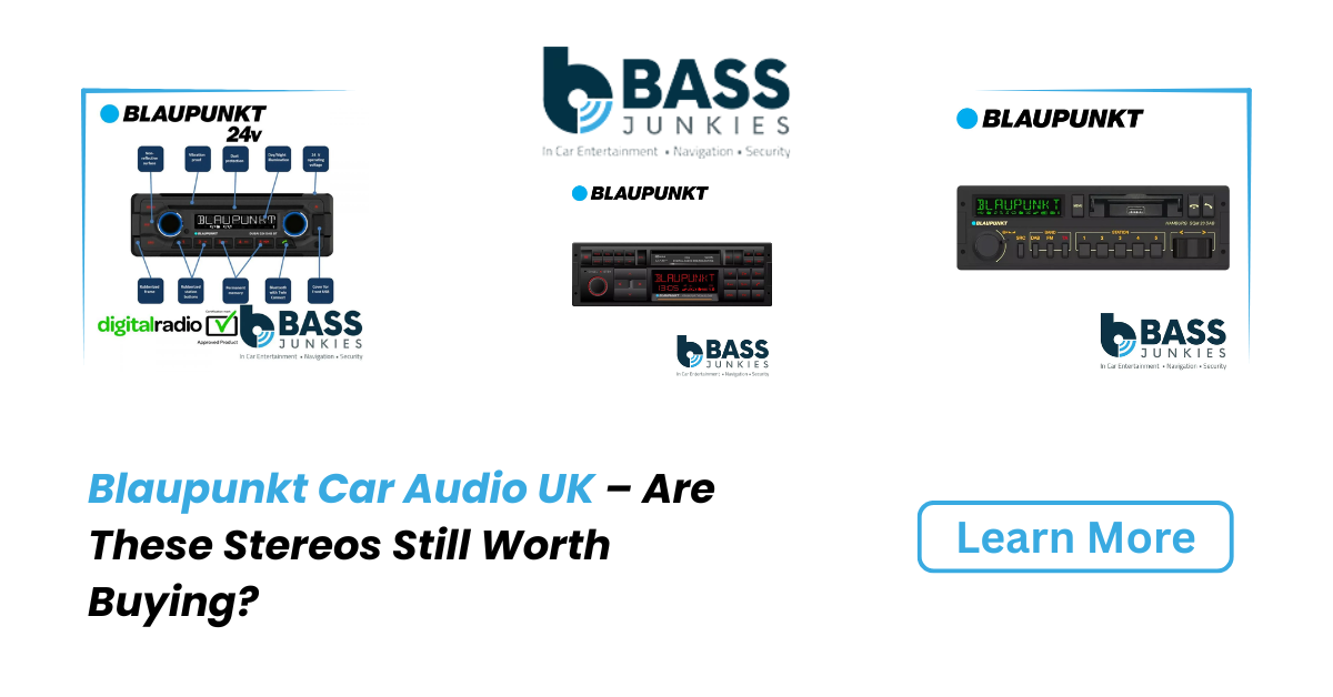 Blaupunkt Car Audio UK 2026: Reviews, Models & Where to Buy