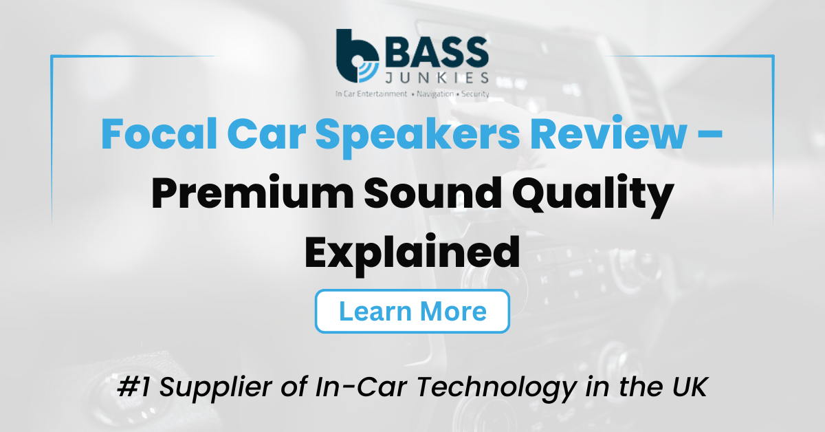 Focal Car Speakers Review – Premium Sound Quality Explained