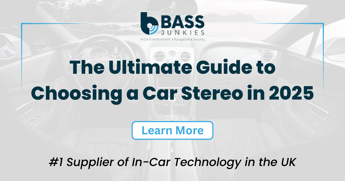 The Ultimate Guide to Choosing a Car Stereo in 2025